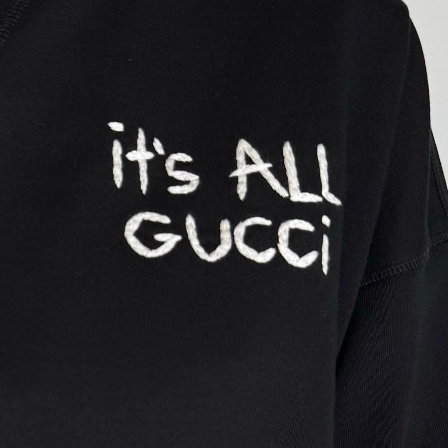 Sweatshirt: It's All Gucci