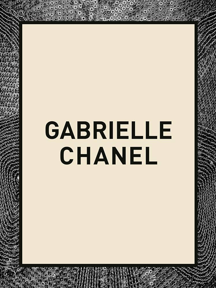 Gabrielle Chanel: 60 Years of Fashion