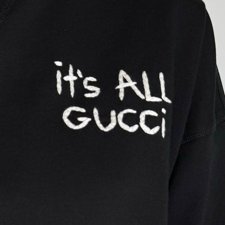 Sweatshirt: It's All Gucci