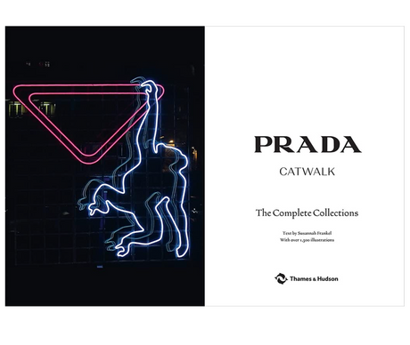 Prada Catwalk: The Complete Collections