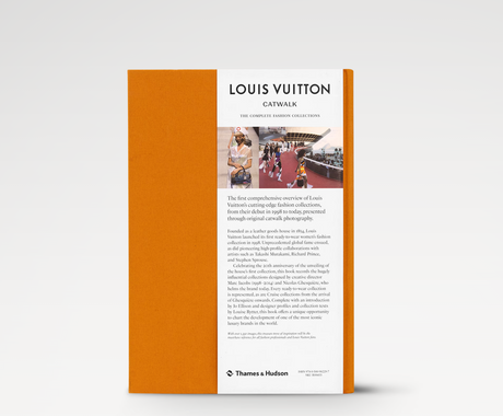 Louis Vuitton Catwalk: The Complete Fashion Collections