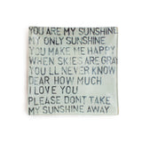 Tray: You Are My Sunshine