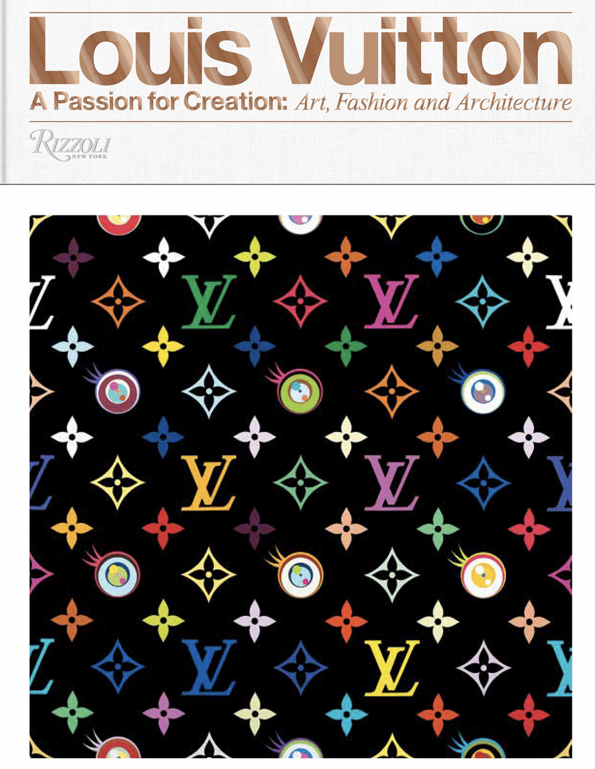 Table Book: Louis Vuitton A Passion For Creation: Art, Fashion and Architecture